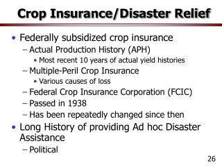 Crop Insurance/Disaster Relief