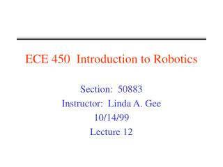 ECE 450 Introduction to Robotics