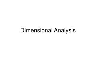 Dimensional Analysis