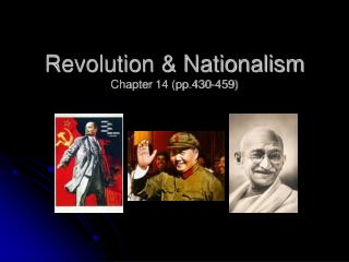 Revolution &amp; Nationalism Chapter 14 (pp.430-459)