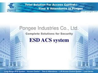 Complete Solutions for Security ESD ACS system