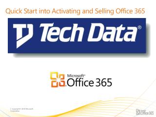 Quick Start into Activating and Selling Office 365