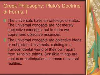 Greek Philosophy: Plato’s Doctrine of Forms, I