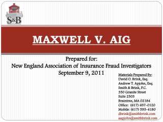 M AXWELL V. AIG