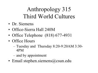 Anthropology 315 Third World Cultures