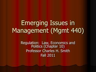 Emerging Issues in Management (Mgmt 440)