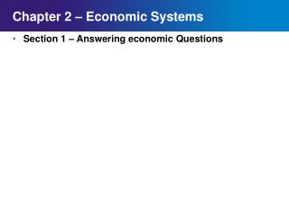 Chapter 2 – Economic Systems