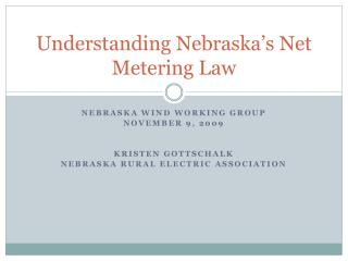 Understanding Nebraska’s Net Metering Law