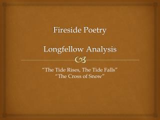 Fireside Poetry Longfellow Analysis