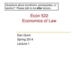 Econ 522 Economics of Law