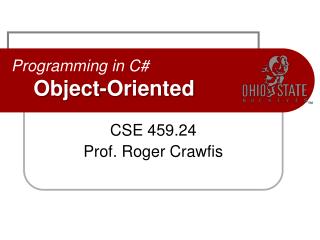 Programming in C# Object-Oriented