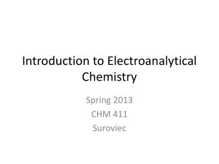 Introduction to Electroanalytical Chemistry