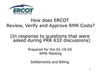 How does ERCOT Review, Verify and Approve RMR Costs?