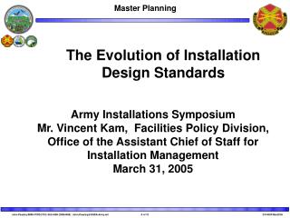 The Evolution of Installation Design Standards