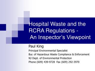 Hospital Waste and the RCRA Regulations - An Inspector’s Viewpoint