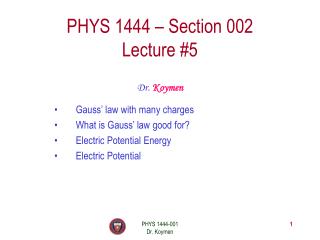 PHYS 1444 – Section 002 Lecture #5