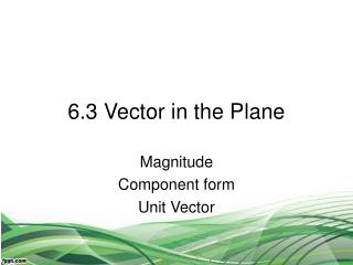 6.3 Vector in the Plane