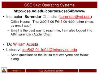 CSE 542 : Operating Systems