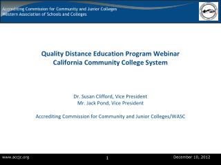 Quality Distance Education Program Webinar California Community College System