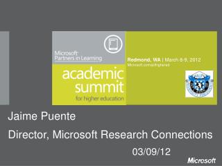 Redmond, WA | March 8-9, 2012 Microsoft / pilhighered