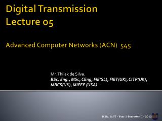 Digital Transmission Lecture o5 Advanced Computer Networks (ACN) 545