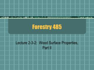 Forestry 485