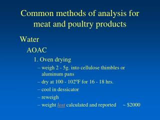 Common methods of analysis for meat and poultry products