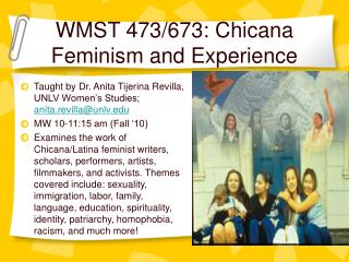 WMST 473/673: Chicana Feminism and Experience