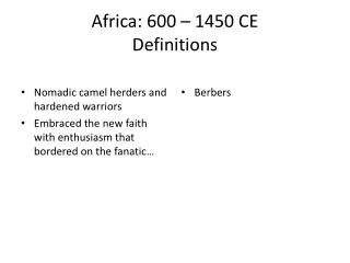 Africa: 600 – 1450 CE Definitions
