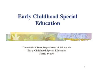 Early Childhood Special Education