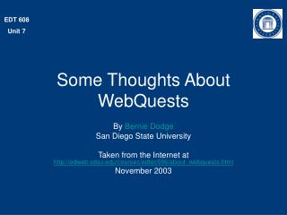 Some Thoughts About WebQuests