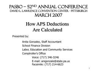 PASBO – 52 nd Annual Conference David L. Lawrence Convention Center - Pittsburgh March 2007