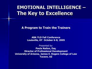 EMOTIONAL INTELLIGENCE – The Key to Excellence