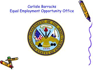 Carlisle Barracks Equal Employment Opportunity Office