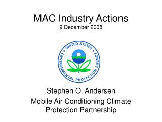 MAC Industry Actions 9 December 2008
