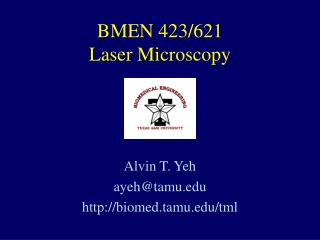 BMEN 423/621 Laser Microscopy