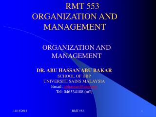 RMT 553 ORGANIZATION AND MANAGEMENT