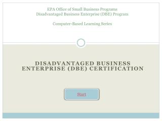 Disadvantaged Business Enterprise (DBE) Certification
