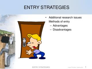 ENTRY STRATEGIES