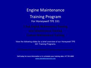 Engine Maintenance Training Program For Honeywell TPE 331