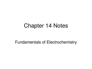 Chapter 14 Notes