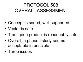 PROTOCOL 588: OVERALL ASSESSMENT