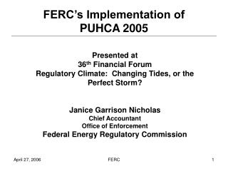 FERC’s Implementation of PUHCA 2005