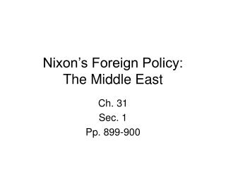 Nixon’s Foreign Policy: The Middle East