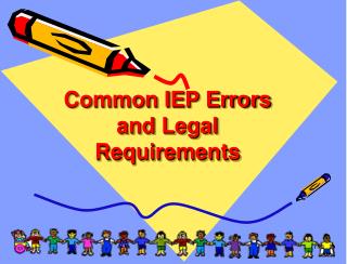 Common IEP Errors and Legal Requirements