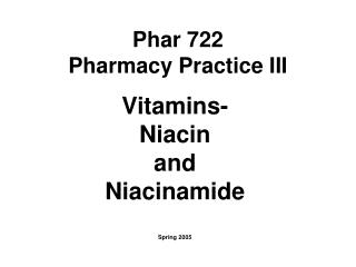 Phar 722 Pharmacy Practice III