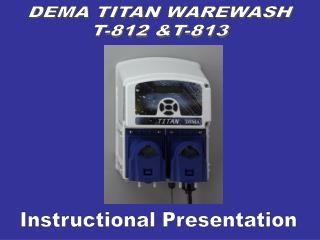 DEMA TITAN WAREWASH T-812 &amp;T-813
