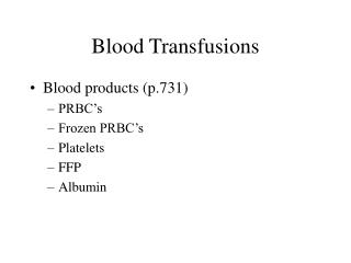 Blood Transfusions