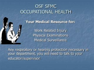 OSF SFMC OCCUPATIONAL HEALTH