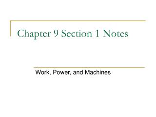 Chapter 9 Section 1 Notes